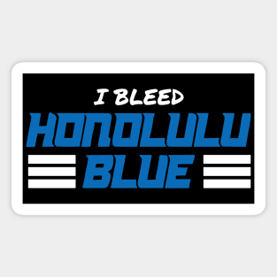 I Bleed Honolulu Blue Detroit Lions football Magnet